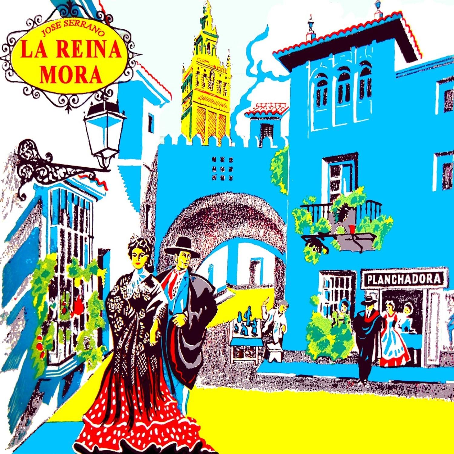 Serrano: La Reina Mora
