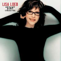 Stay I Missed You - Lisa Loeb