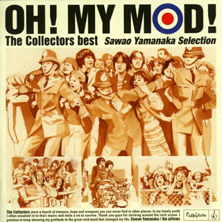 “OH! MY MOD!”The Collectors best -Sawao Yamanaka Selection专辑