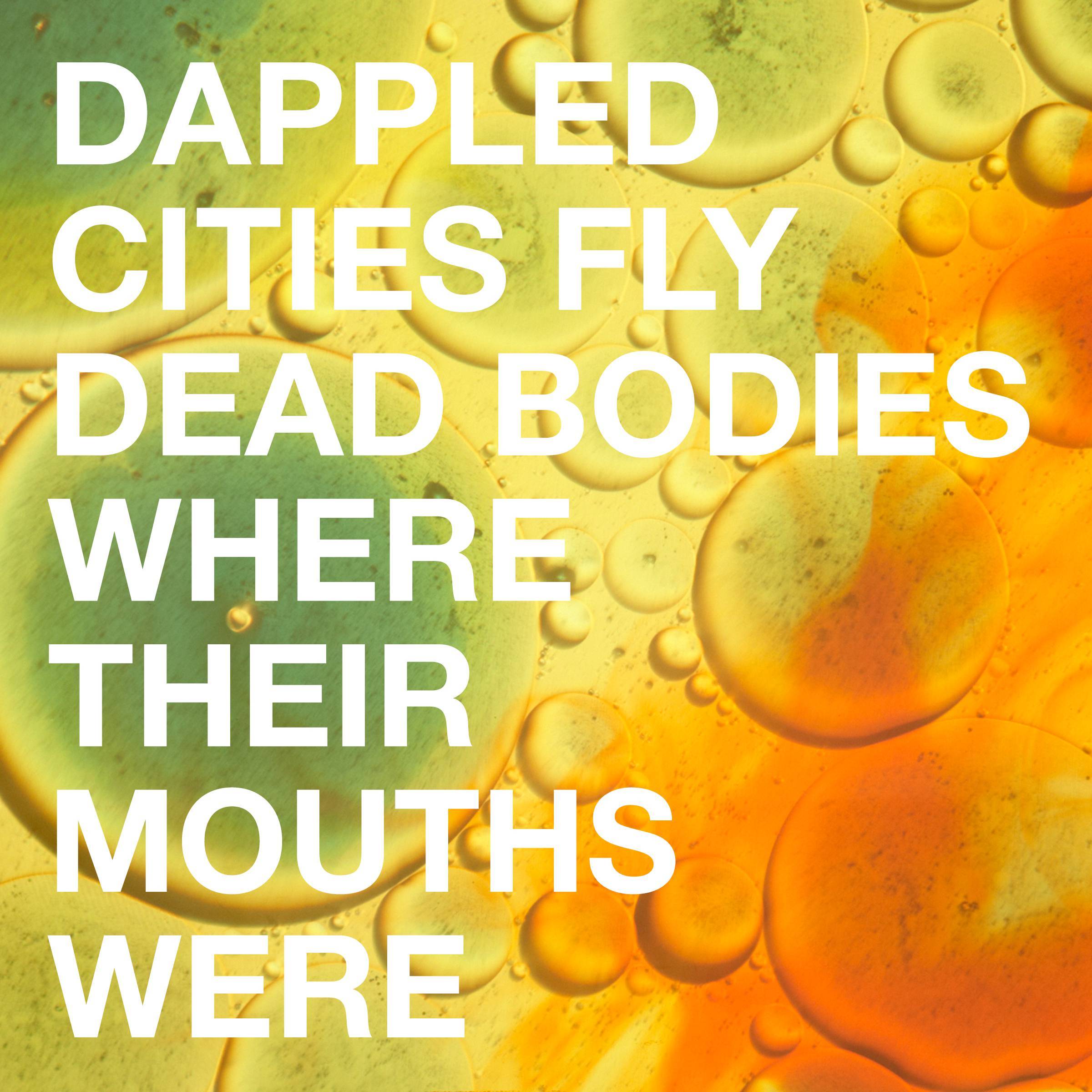 Dead Bodies Where Their Mouths Were