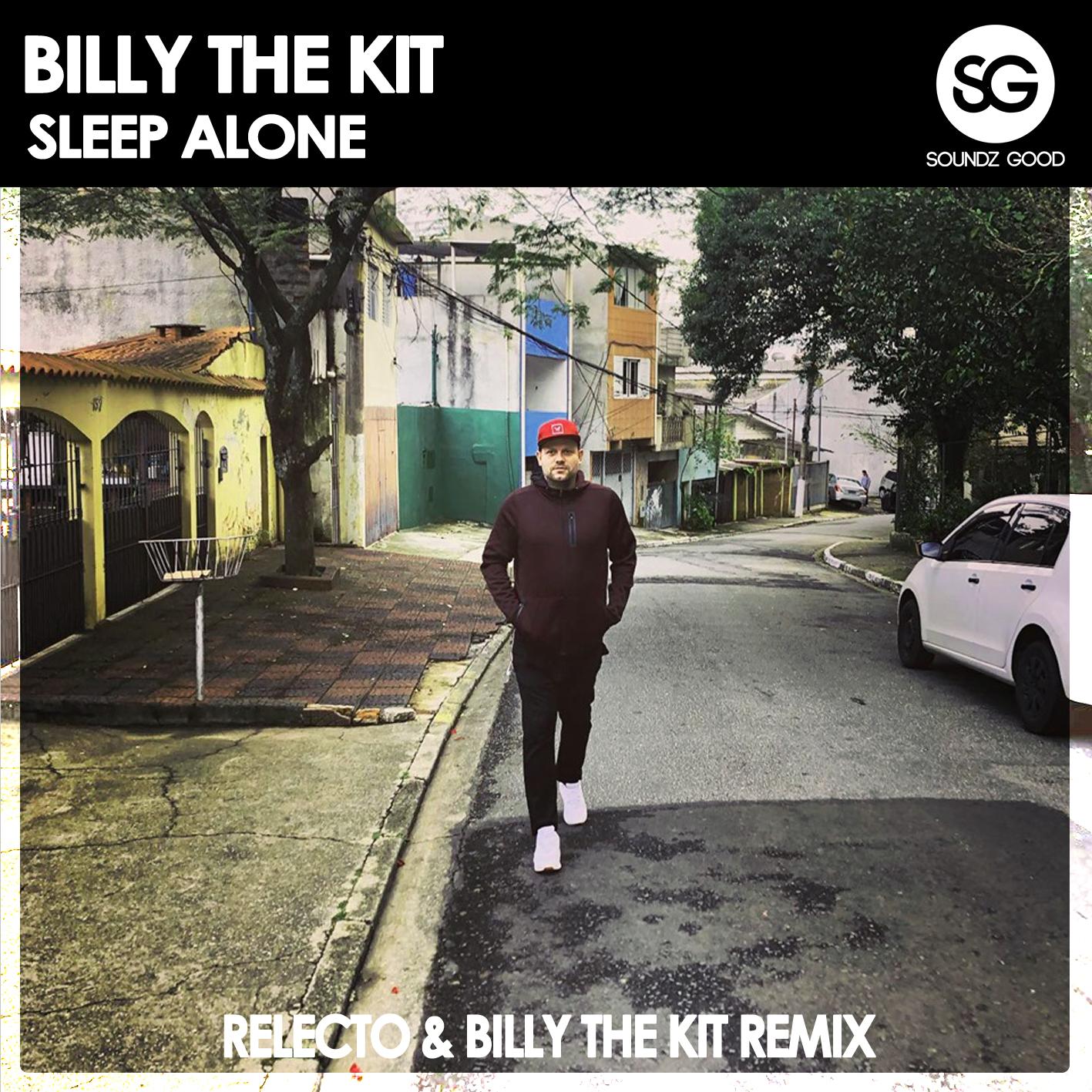 Sleep Alone (RELECTO & BILLY THE KIT REMIX)
