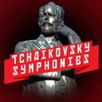 Tchaikovsky: Symphonies