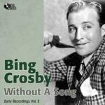 Without a Song (Early Recordings Vol. 2 / 1929-1932)专辑