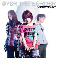 Stereopony - OVER DRIVE