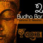 Budha-Bar (Yoga: Meditation & Relaxation ) 2专辑