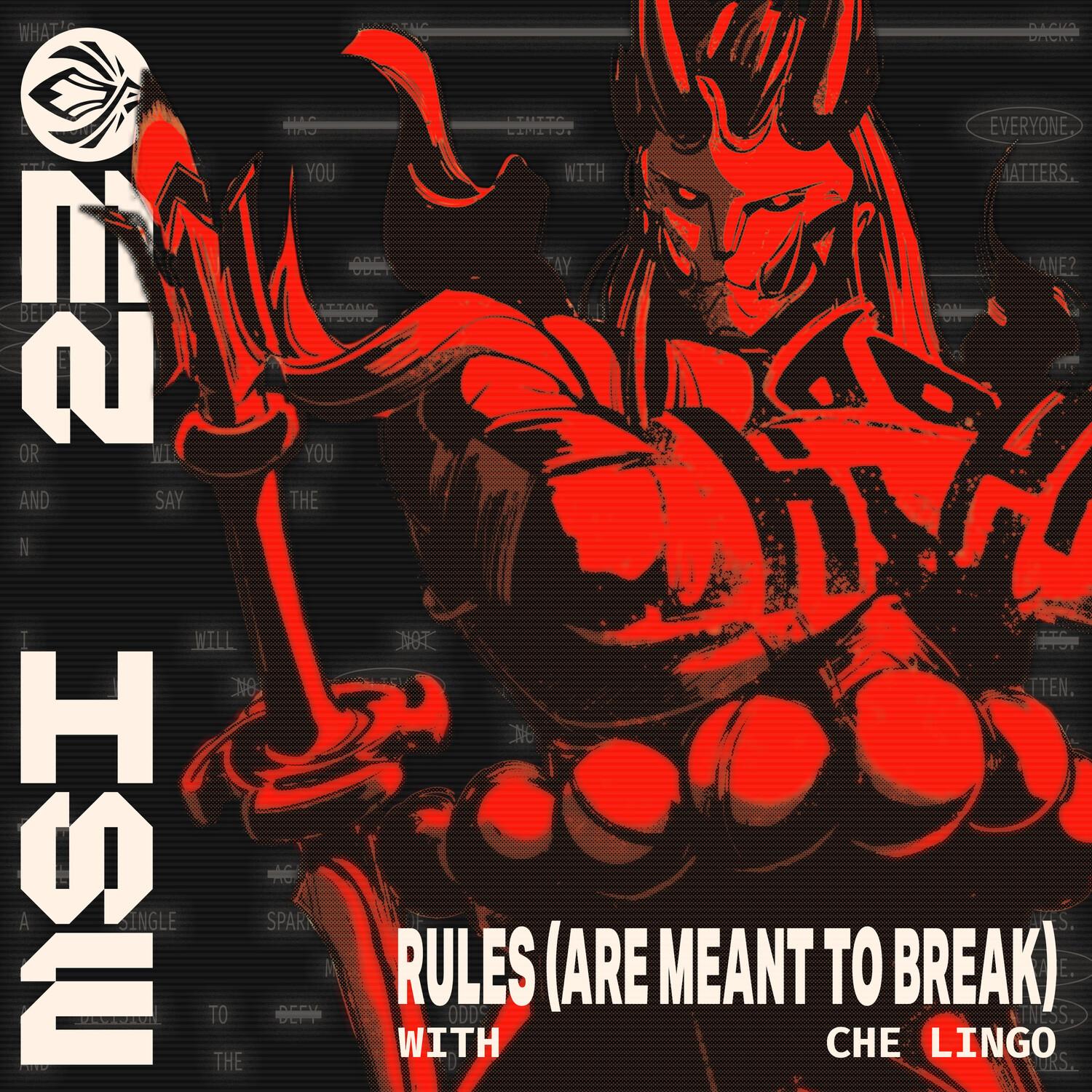 Rules (Are Meant to Break)