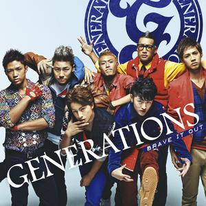 Generations - Brave It Out （降8半音）