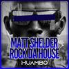 Matt Shelder - Rock Da House (Fun Mix)