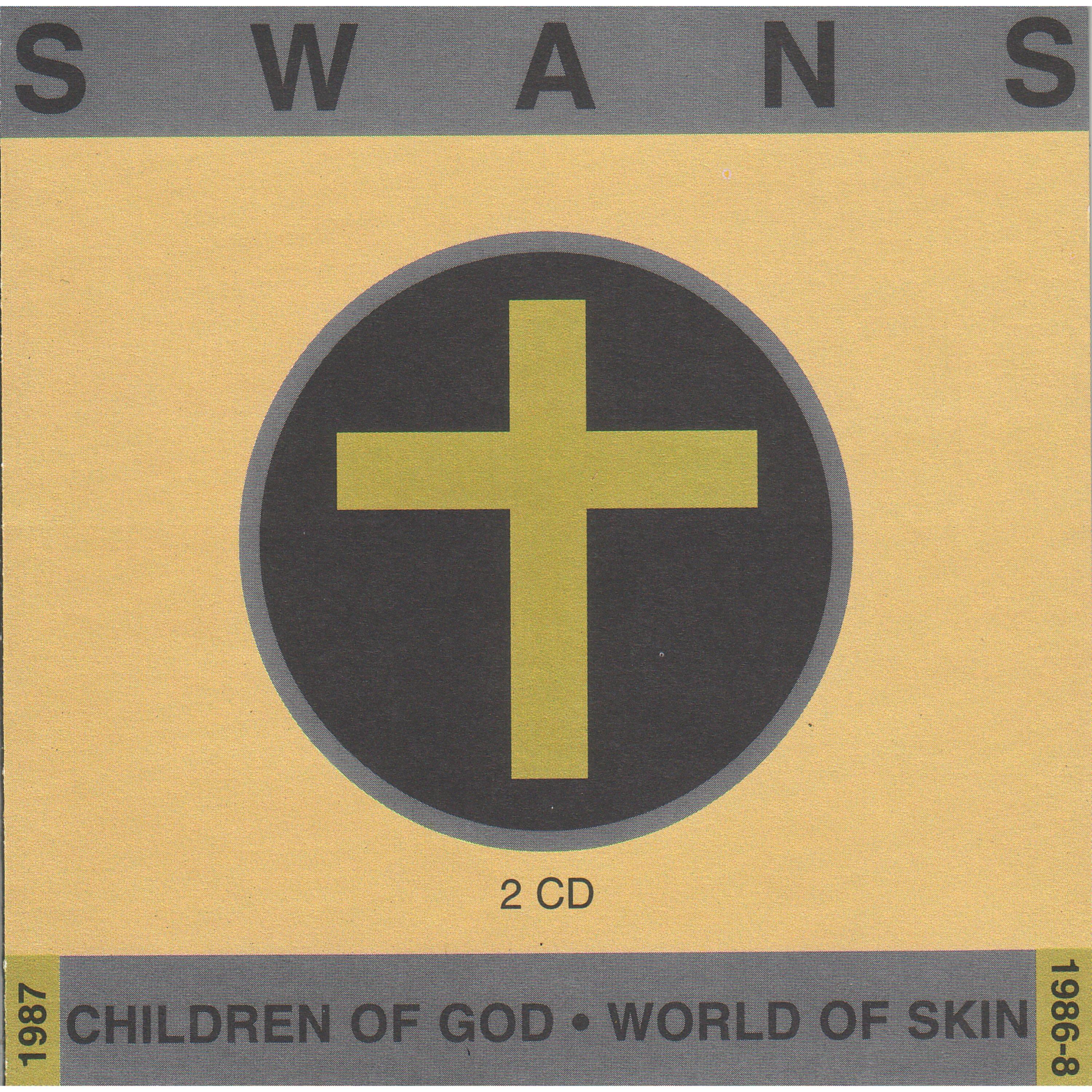 Children of God / World of Skin