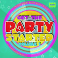 Get The Party Started (Vol. 2)