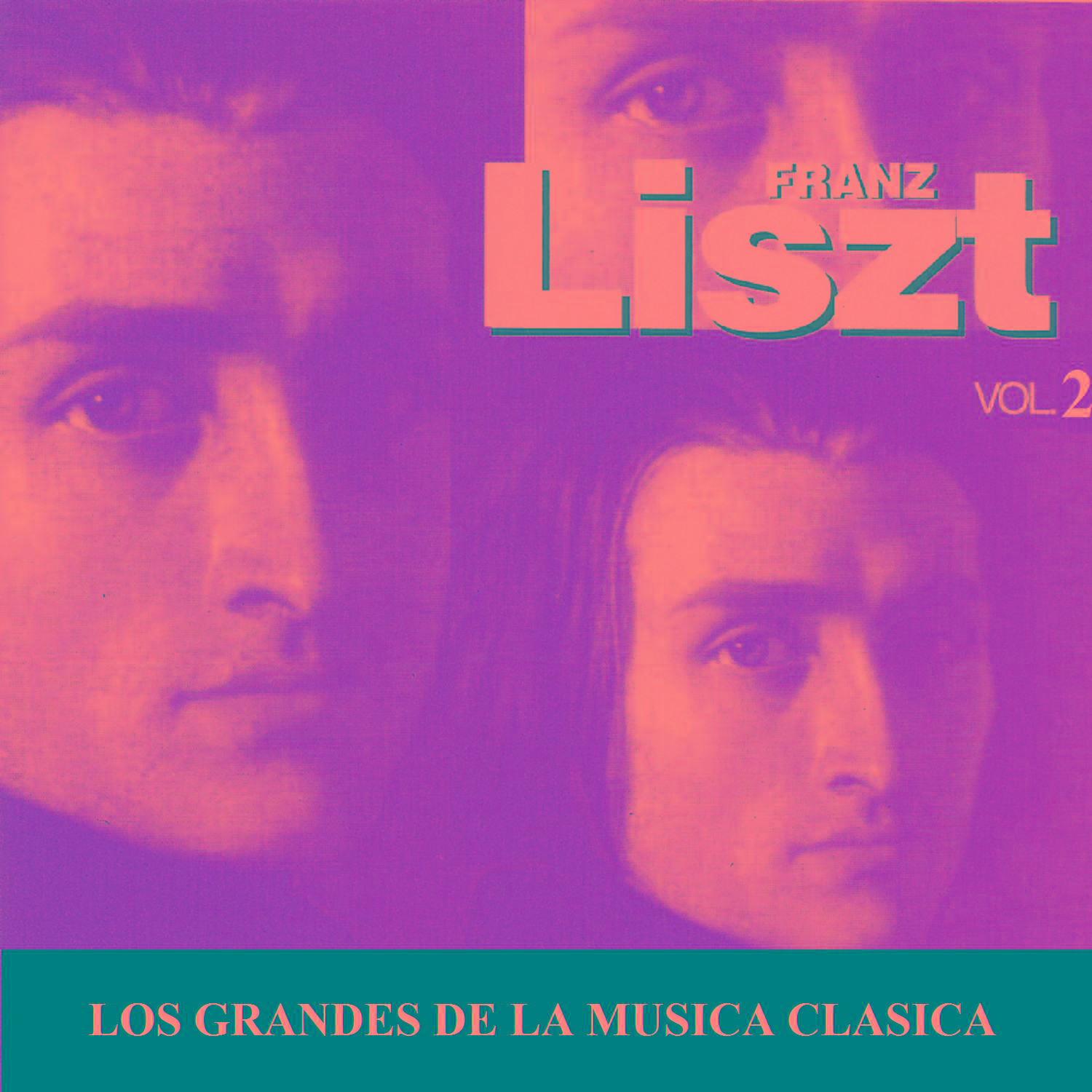 Los Grandes de la Musica Clasica - Franz Liszt Vol. 2专辑