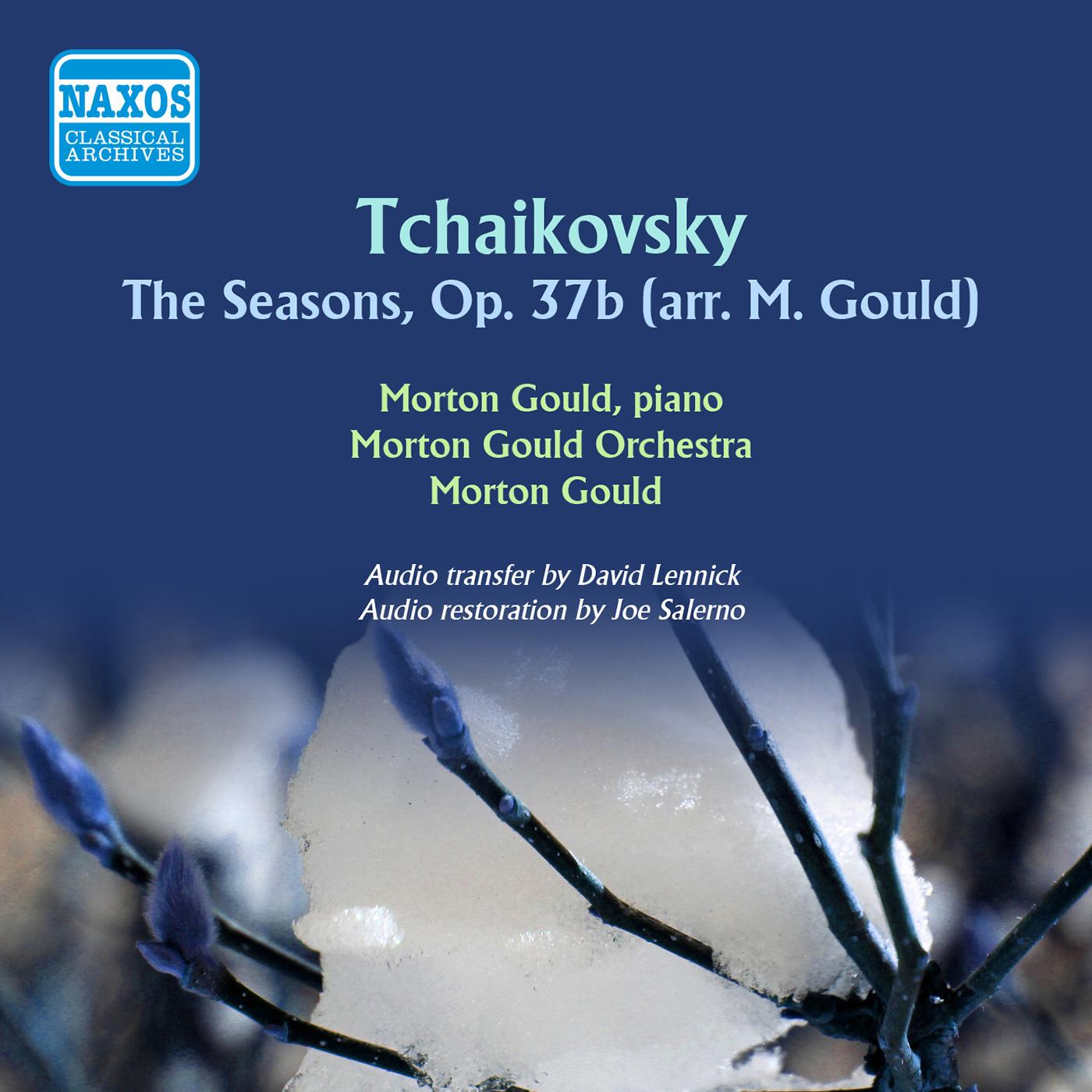TCHAIKOVSKY, P.I.: Saisons (Les) (The Seasons) (arr. M. Gould for piano and orchestra) (Gould, Morton Gould Orchestra) (1951)