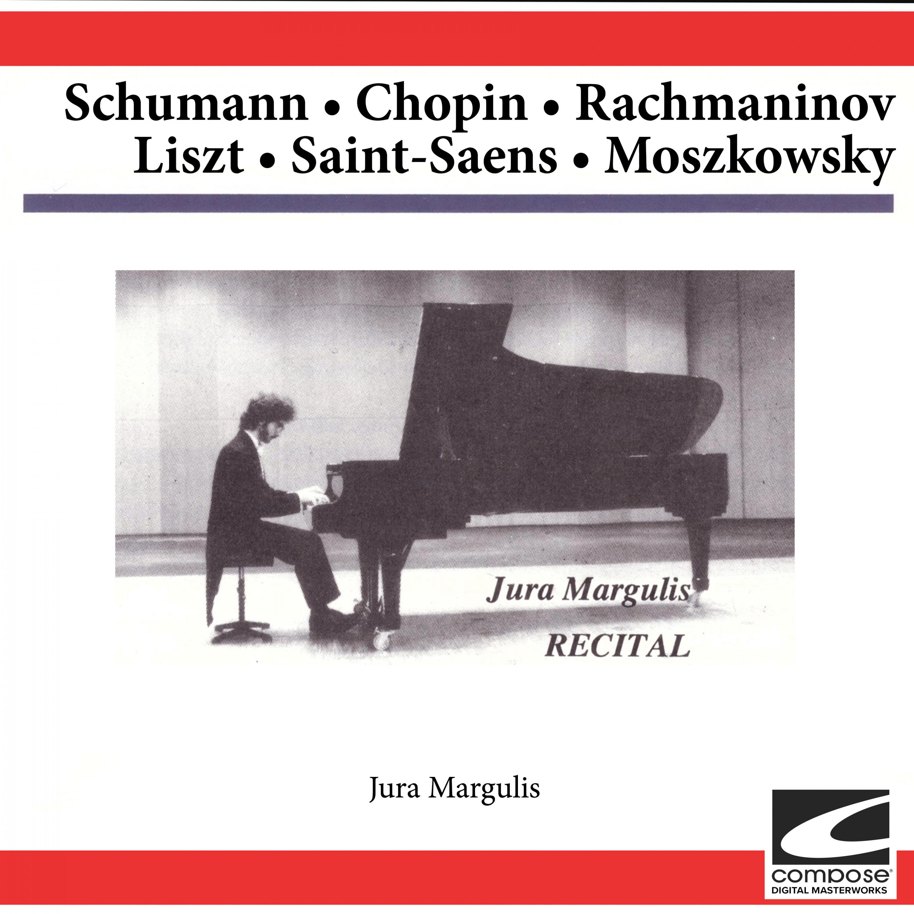 Schumann-Chopin-Rachmaninov-Liszt-Saint-Saens-Moszkowsky