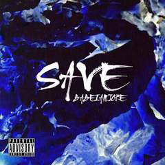 SAVE(PROD BY Stephenday )