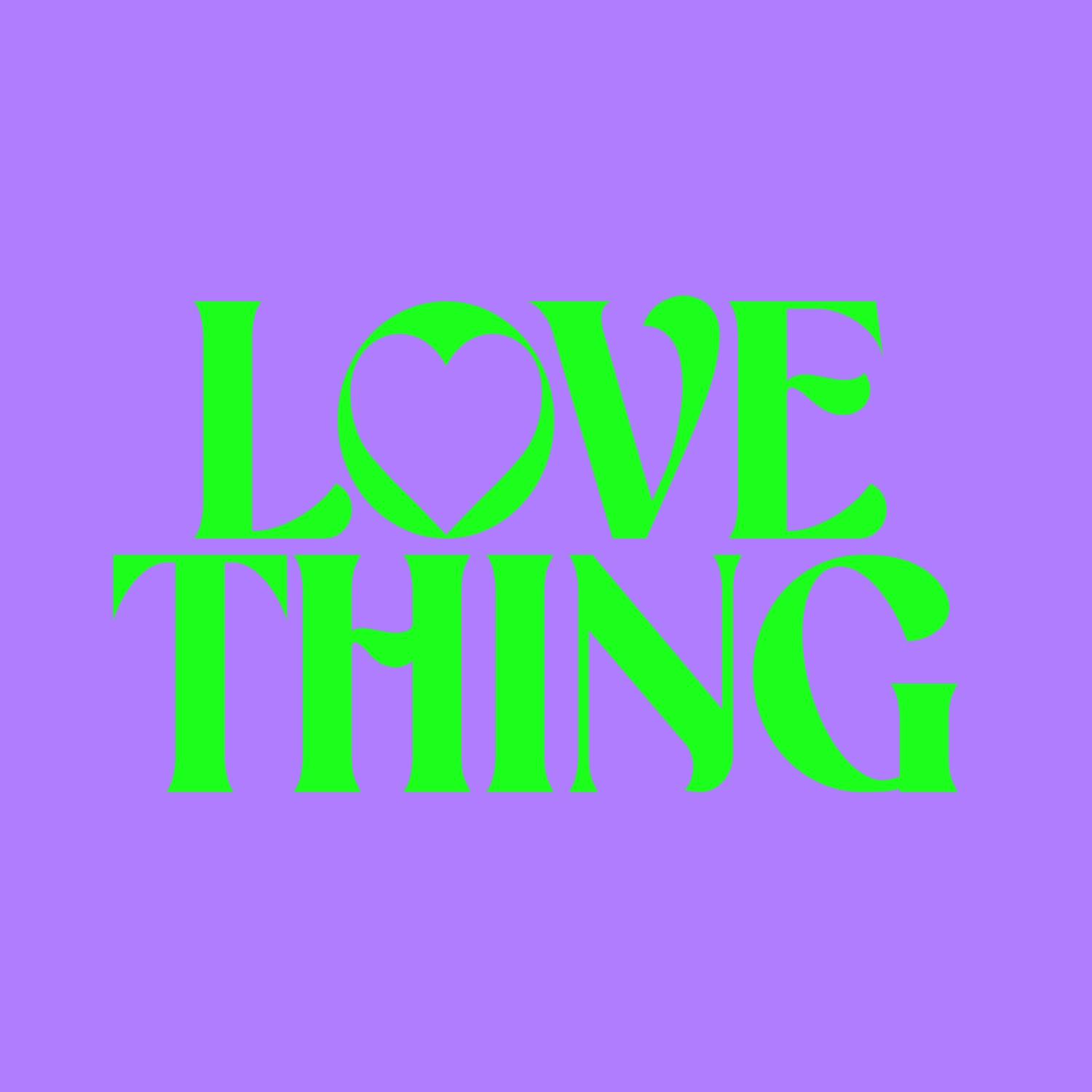 Love Thing