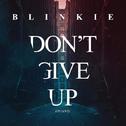 Don’t Give Up (On Love)专辑