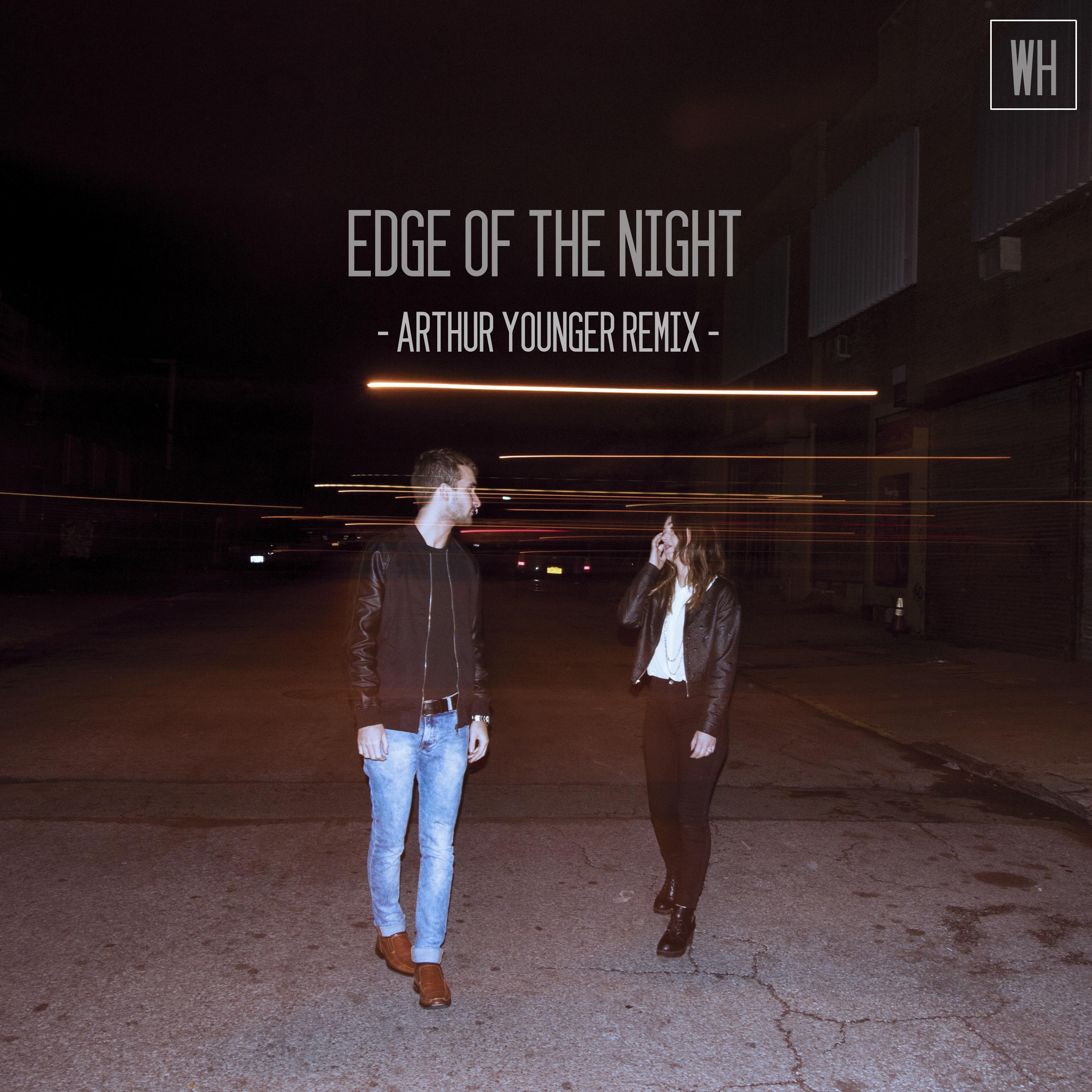 Edge of the Night (Arthur Younger Remix)