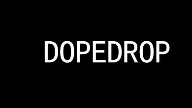 DOPEDROP