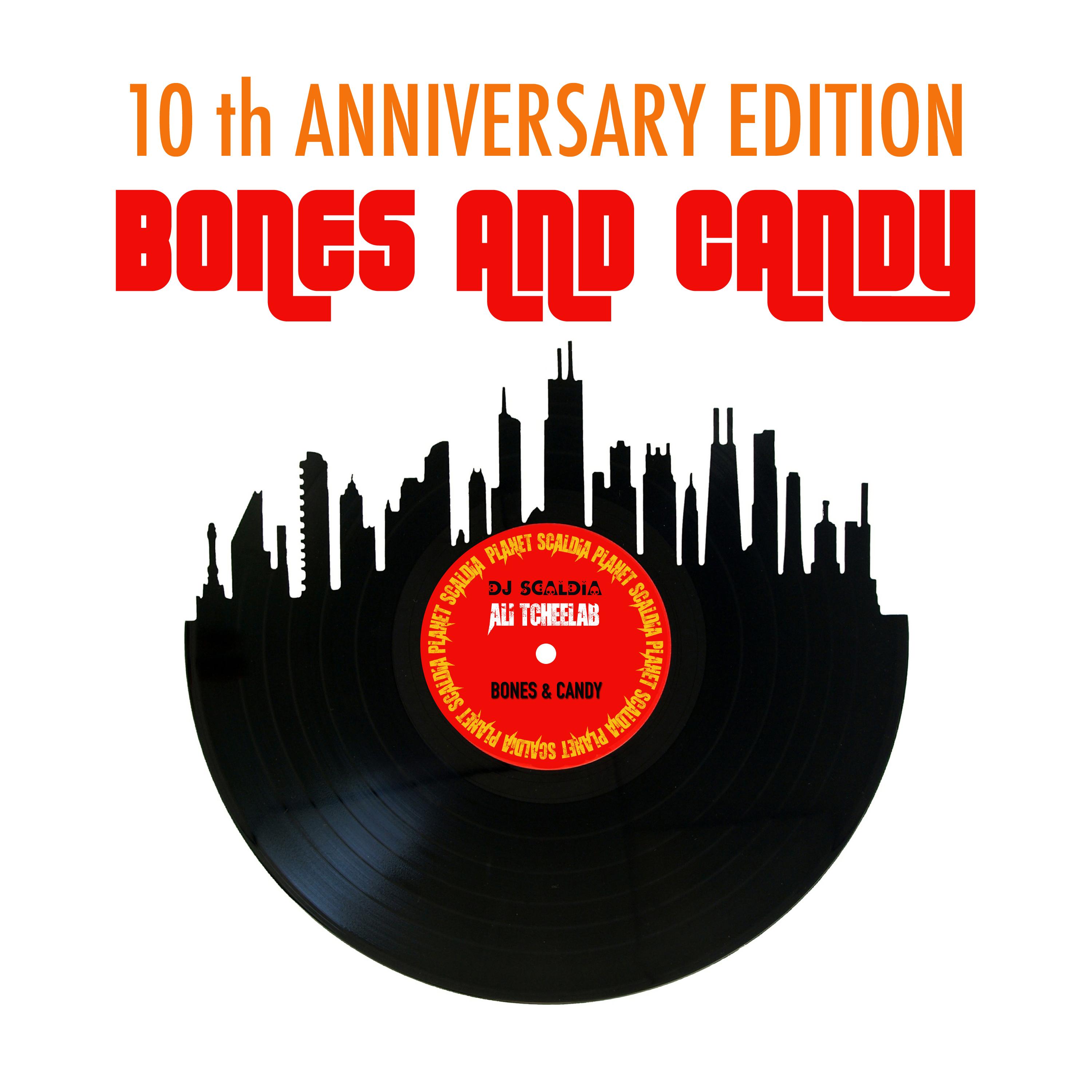 Bones and Candy (10th Anniversary Edition)