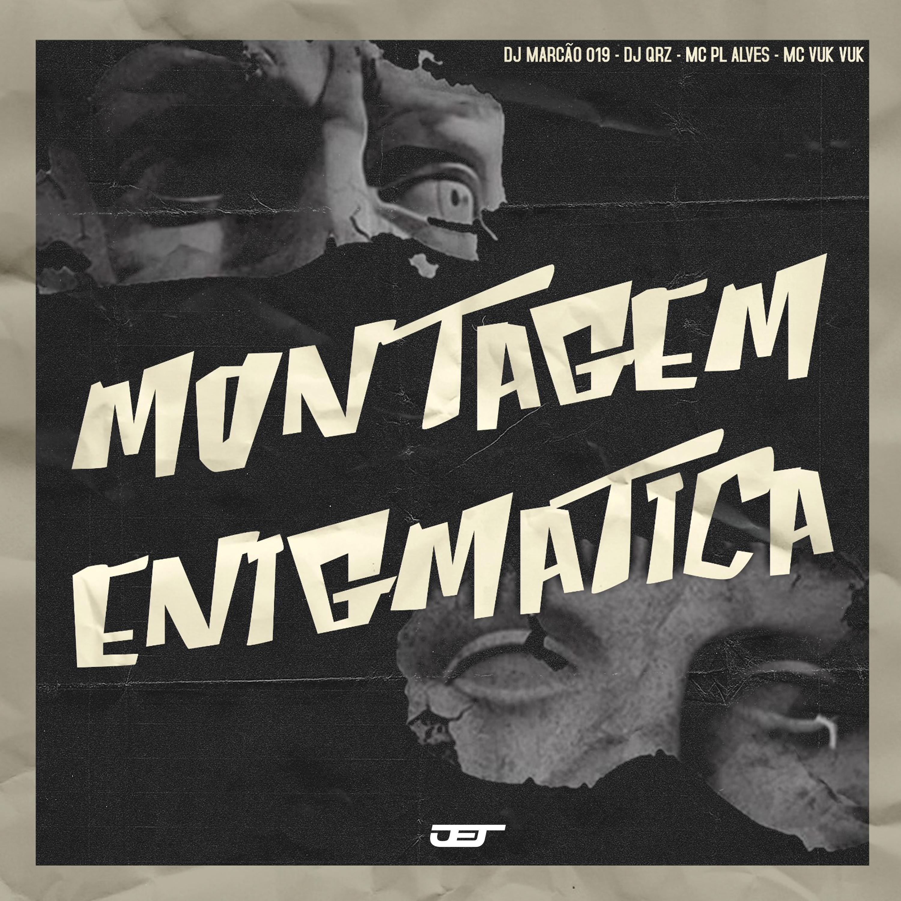 DJ MARCÃO 019 - Montagem Enigmatica