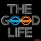 The Good Life (Scotty Boy & DJ Red Remix)专辑