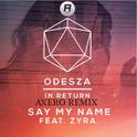 My Name (Axero Remix)专辑