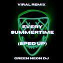 Every Summertime (Tik Tok Sped Up) [Remix]专辑