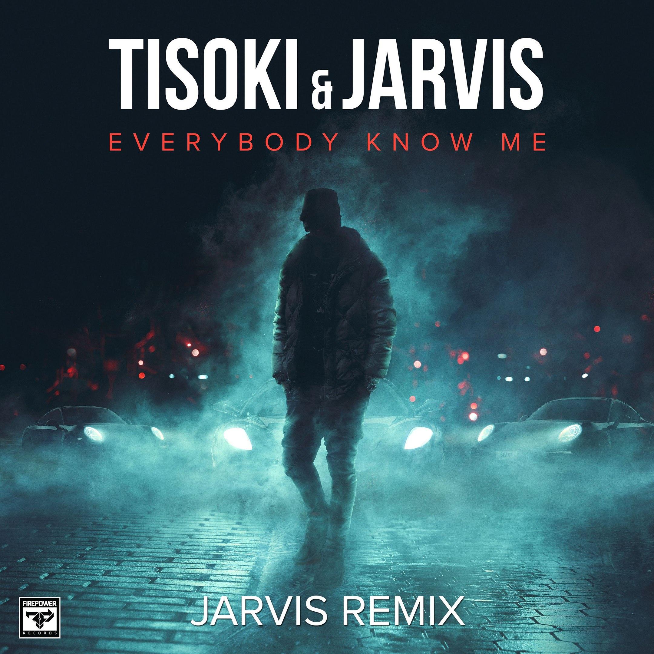 Everybody Know Me (Jarvis VIP)专辑