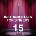 Instrumentals for Singers 15专辑