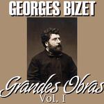 Georges Bizet Grandes Obras Vol.I专辑