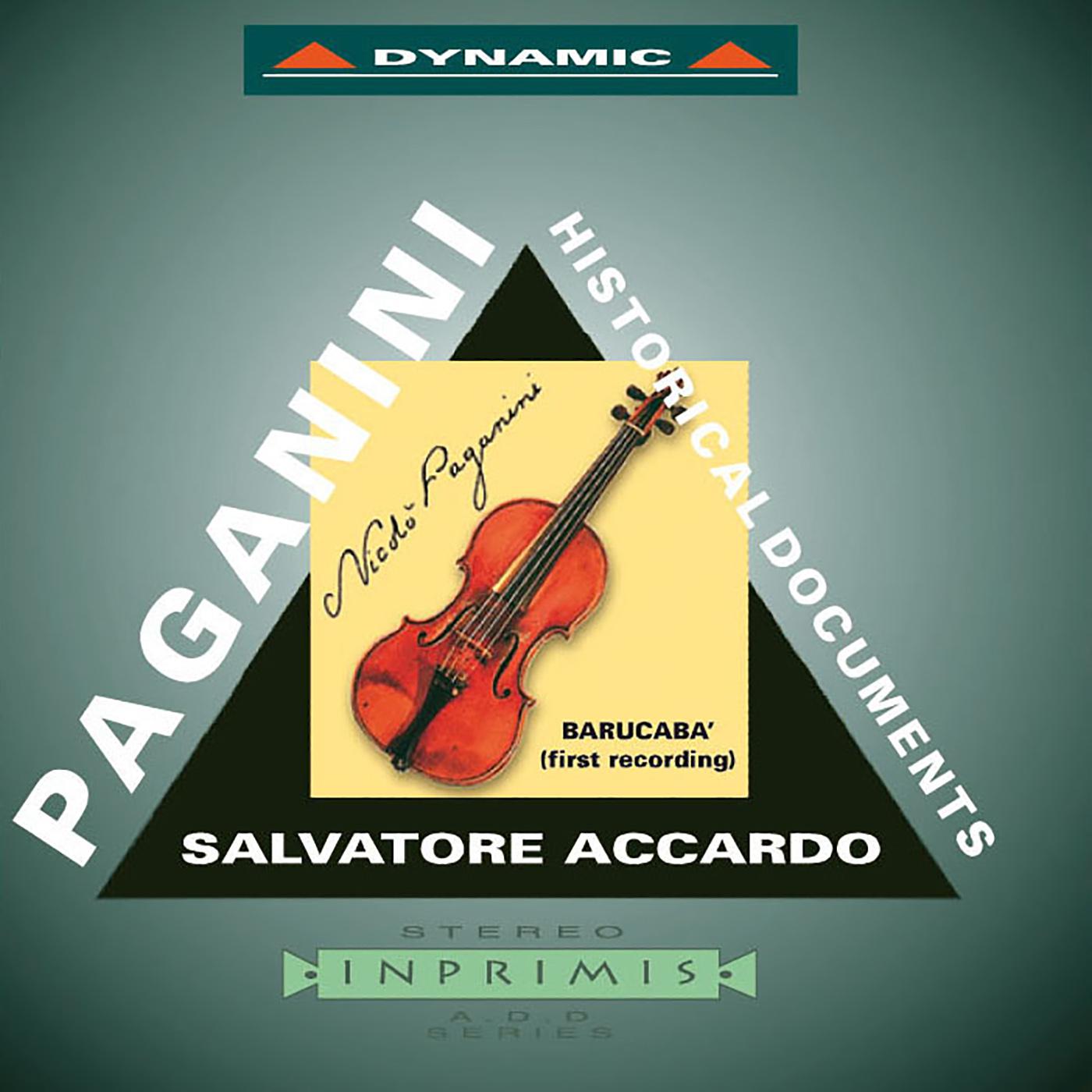 PAGANINI, N.: Historical Documents (on Paganini's Violin) (Accardo, Bignami, Prihoda)专辑