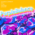 Purple Balance紫色均衡 EP Vol.1