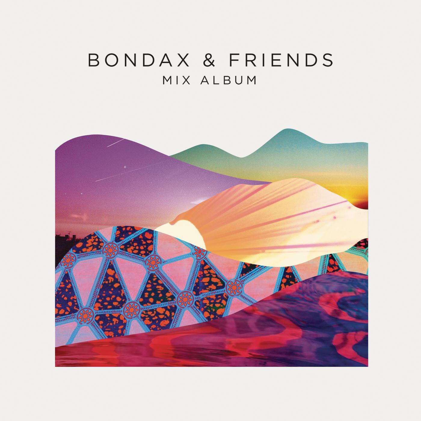 Bondax - Intro