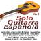 Solo Guitarra Española Vol.2专辑