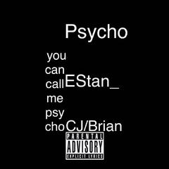 Psycho