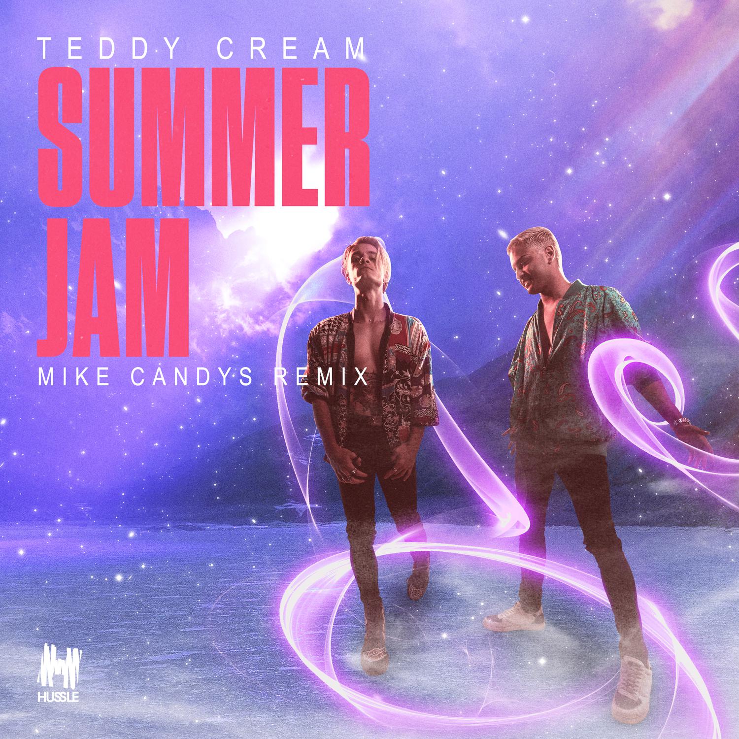 Teddy Cream - Summer Jam (Mike Candys Remix)