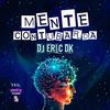 DJ Eric DK - Mega Paz Eterna