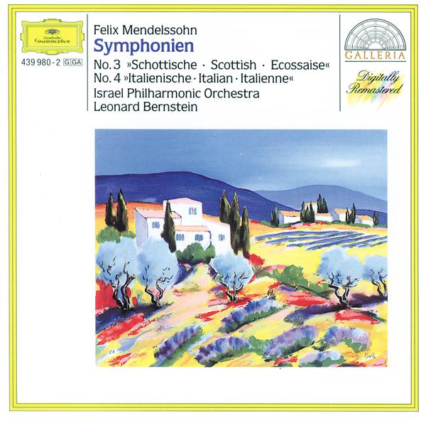 Mendelssohn: Symphonies Nos.3 "Scottish" & 4 "Italian"专辑