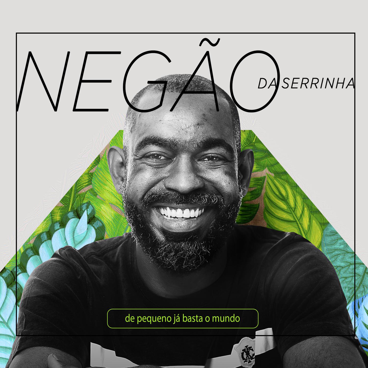 Negão da Serrinha - Seja Feliz