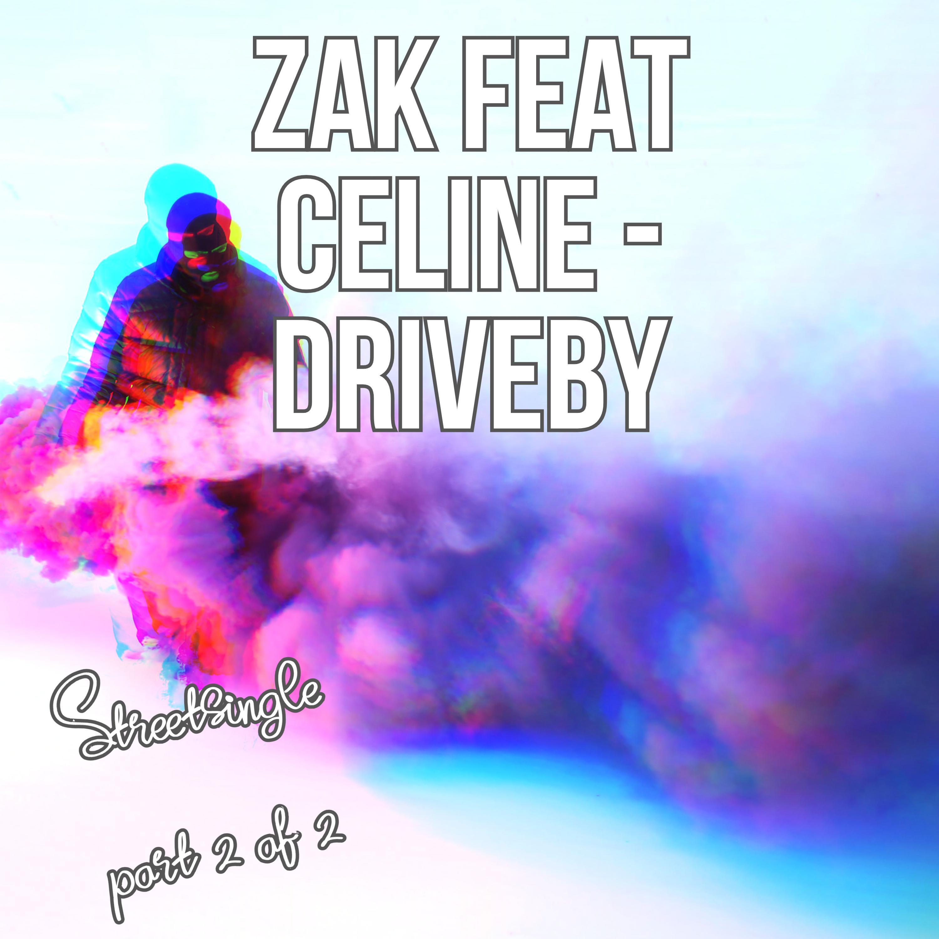 Driveby (feat. Celine)