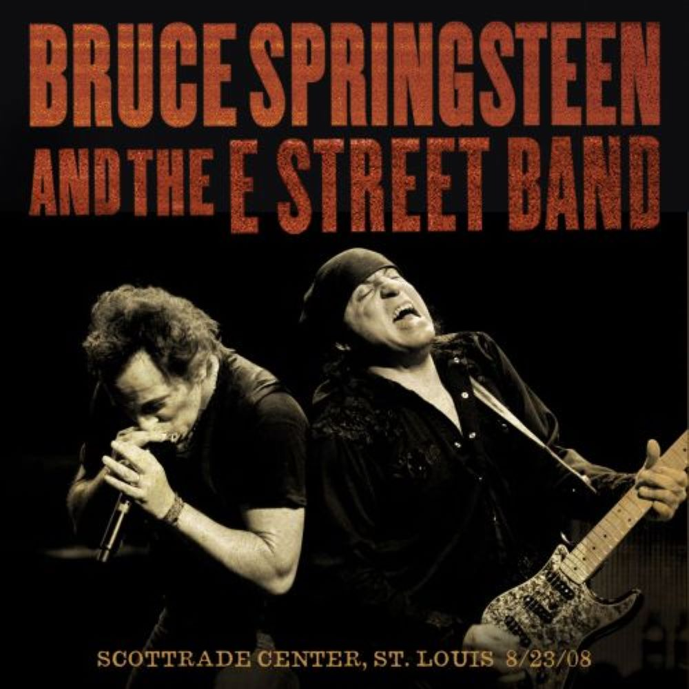 2008 Scottrade Center,St. Louis, MO,23 Aug, 2008 - Bruce Springsteen ...