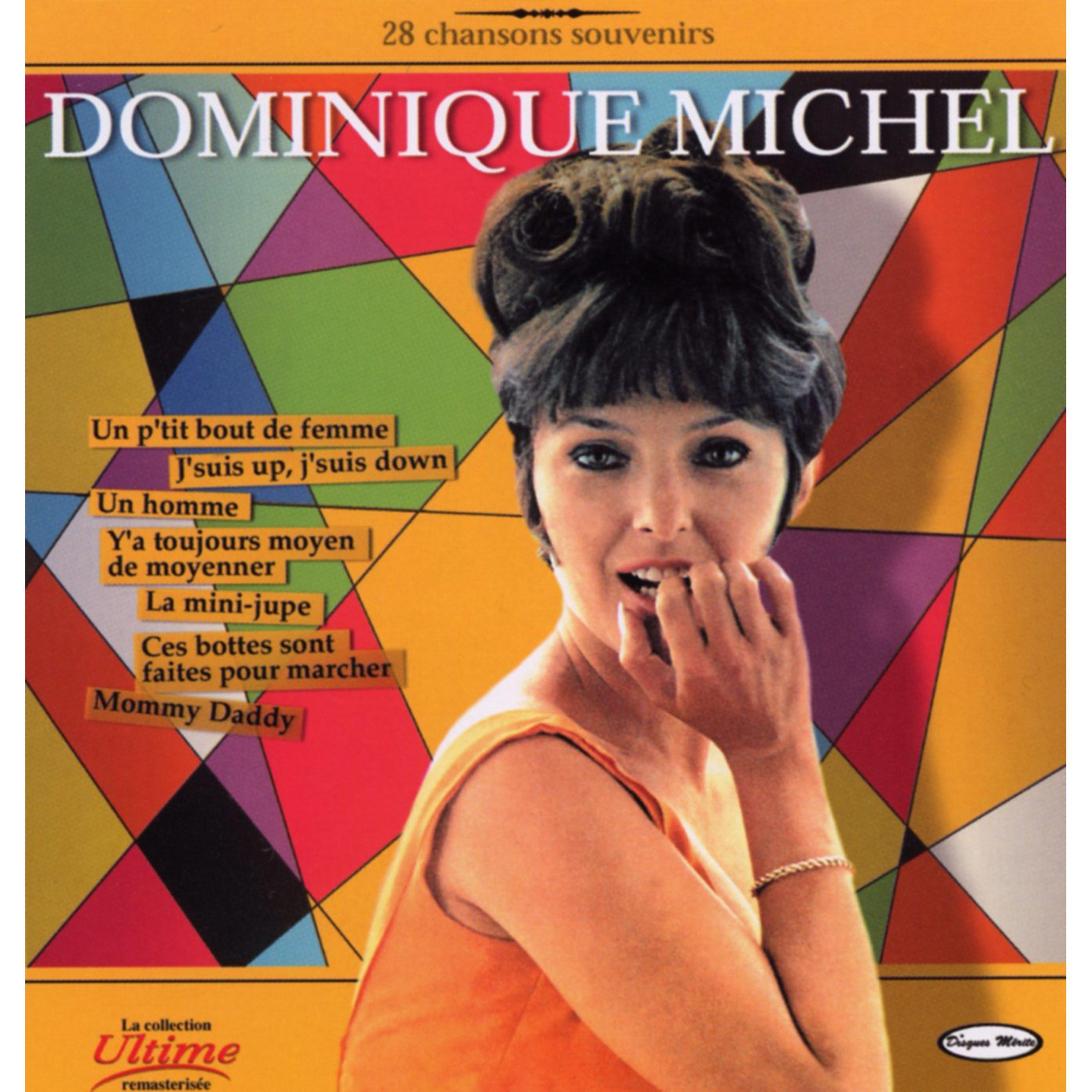 Dominique Michel - J'suis up j'suis down