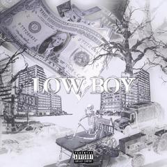 Low Boi (ft.UNCDODASHXT)