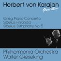Grieg : Piano Concerto - Sibelius : Finlandia & Symphony No. 5专辑