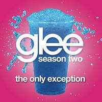 原版伴奏   The Only Exception - Glee Cast (instrumental)无和声