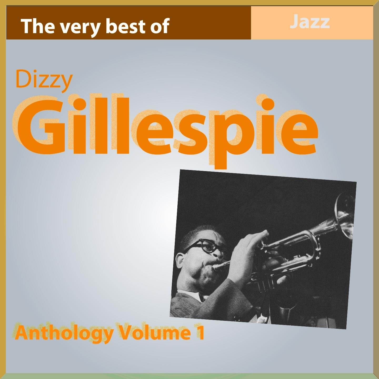 The Very Best of Dizzy Gillespie