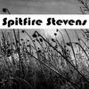 Spitfire Stevens - Never Again