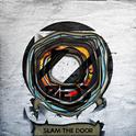 Slam the Door专辑