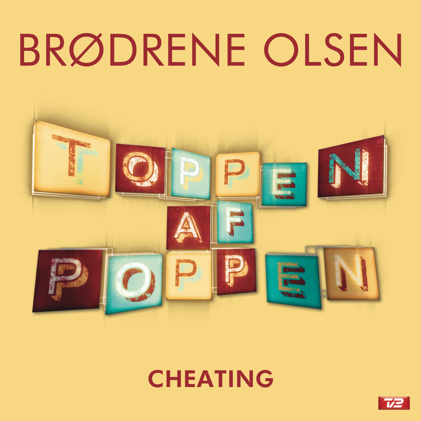 Brødrene Olsen - Cheating