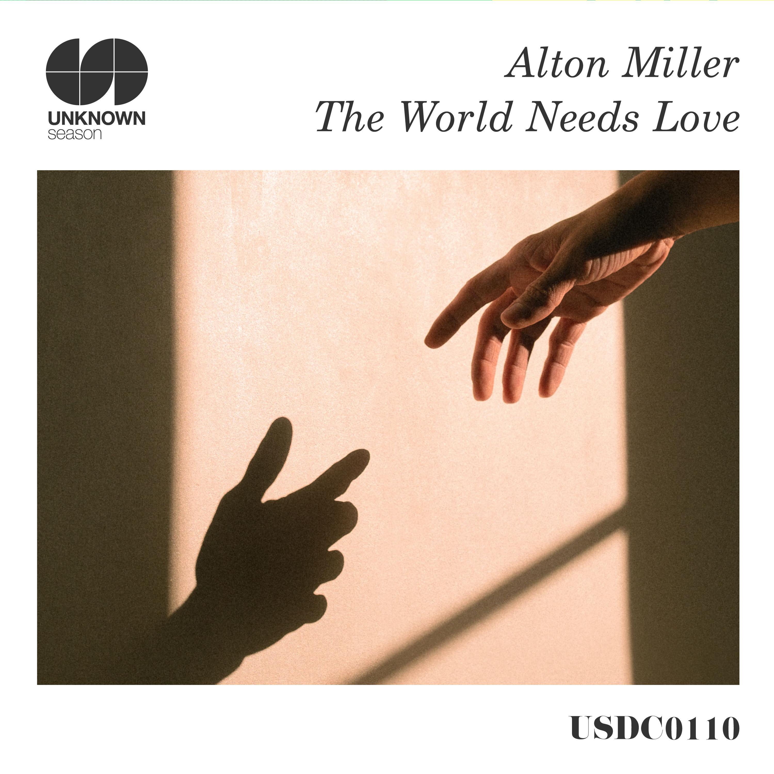 The World Needs Love